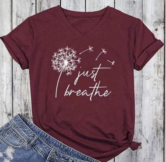Women's V Neck Just Breathe Dandelion T-Shirt